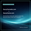 SaucyCannabis.com + SaucyCanna.com